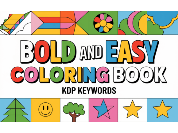 Download Bold &amp; Easy Coloring Book KDP Keywords - Easy coloring book Collection